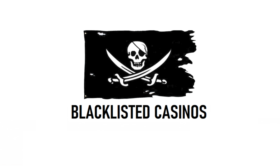 Blacklisted Casinos Updated